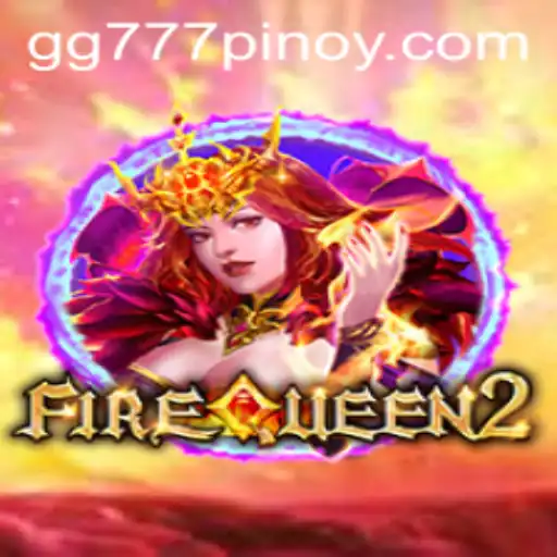 Exploring the Enthralling World of FireQueen2: Unleashing the Power of gg777